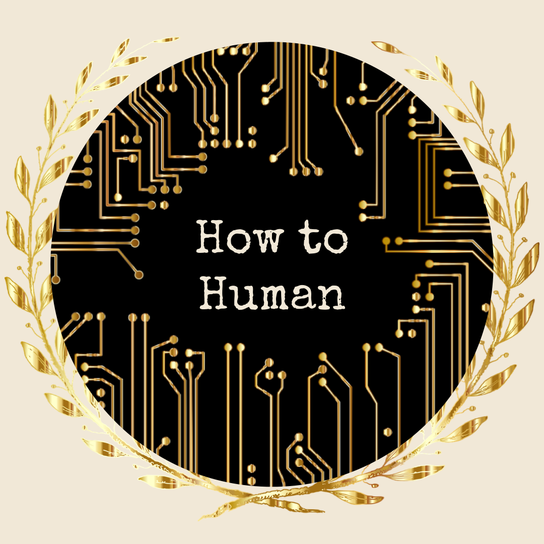 Quote: How to human. Image of gold circuit board.