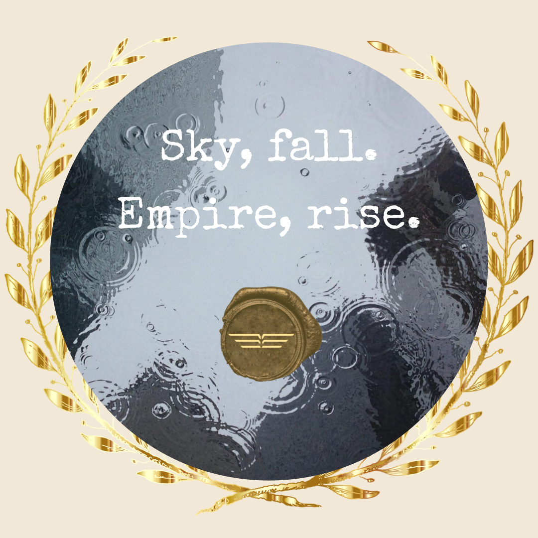 Quote: Sky fall, empire rise. Image of skyscrapers reflected in a rain puddle.